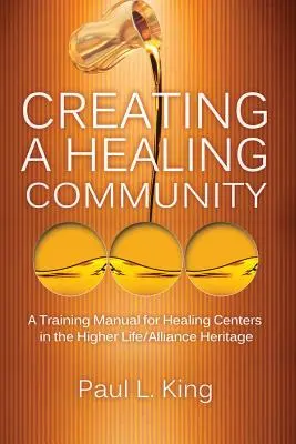 Créer une communauté de guérison - Creating a Healing Community