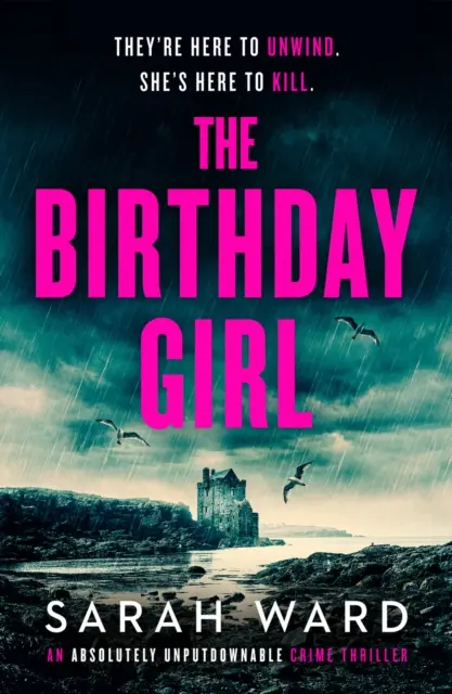 Birthday Girl - Un thriller policier absolument incontournable - Birthday Girl - An absolutely unputdownable crime thriller