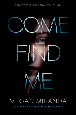 Venez me trouver - Come Find Me