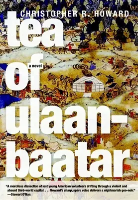 Le thé d'Oulan-Bator - Tea of Ulaanbaatar