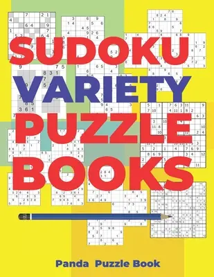 Sudoku Variety Puzzle Books : Sudoku Variations Puzzle Books Featuring Sudoku X, Sudoku Hyper, Sudoku Twins, Sudoku Triathlon A, Sudoku Triathlon B, - Sudoku Variety Puzzle Books: Sudoku Variations Puzzle Books Featuring Sudoku X, Sudoku Hyper, Sudoku Twins, Sudoku Triathlon A, Sudoku Triathlon B,