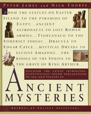 Mystères anciens : Découvrez les dernières explications intrigantes et scientifiquement fondées des énigmes séculaires. - Ancient Mysteries: Discover the Latest Intriguiging, Scientifically Sound Explanations to Age-Old Puzzles