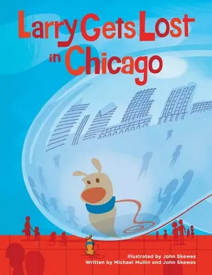 Larry se perd à Chicago - Larry Gets Lost in Chicago