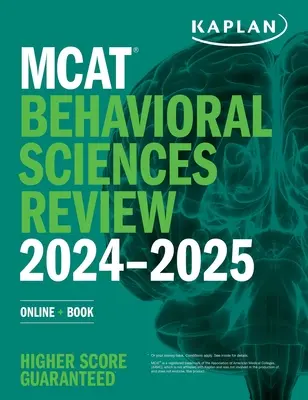 MCAT Behavioral Sciences Review 2024-2025 : En ligne + livre - MCAT Behavioral Sciences Review 2024-2025: Online + Book