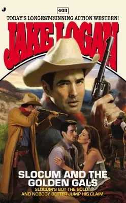 Slocum et les filles en or - Slocum and the Golden Gals