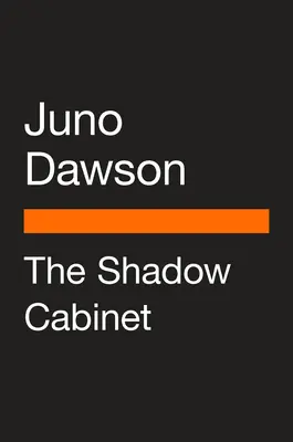 Le cabinet fantôme - The Shadow Cabinet