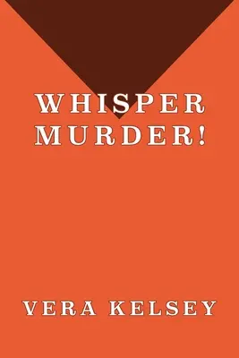 Chuchoter le meurtre ! - Whisper Murder!