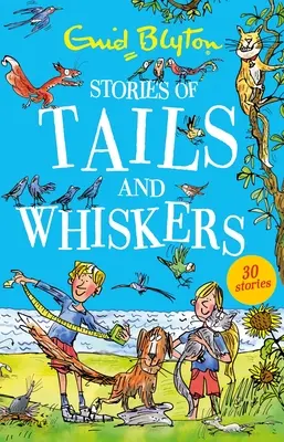Histoires de queues et de moustaches - Stories of Tails and Whiskers