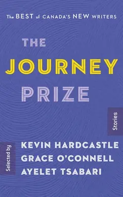 The Journey Prize Stories 29 : Le meilleur des nouveaux écrivains canadiens - The Journey Prize Stories 29: The Best of Canada's New Writers