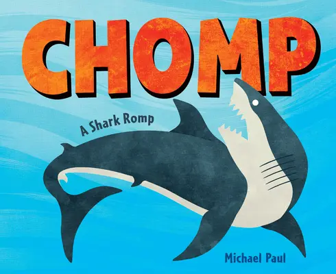 Chomp : Une course de requins - Chomp: A Shark Romp