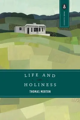 Vie et sainteté - Life and Holiness