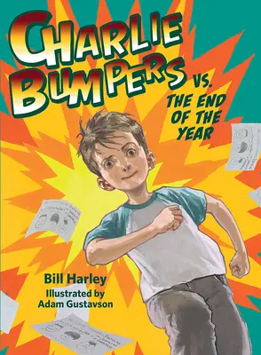 Charlie Bumpers contre la fin de l'année - Charlie Bumpers vs. the End of the Year