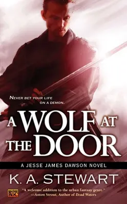 Un loup à la porte : Un roman de Jesse James Dawson - A Wolf at the Door: A Jesse James Dawson Novel