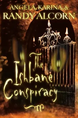 La conspiration d'Ishbane - The Ishbane Conspiracy