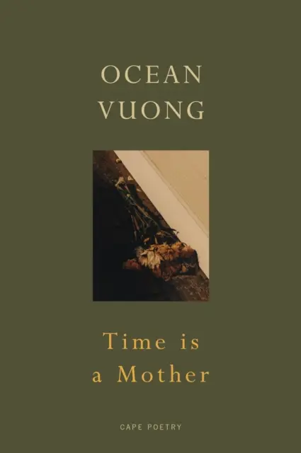 Le temps est une mère - Par l'auteur du best-seller On Earth We're Briefly Gorgeous (Sur Terre, nous sommes brièvement magnifiques) - Time is a Mother - From the bestselling author of On Earth We're Briefly Gorgeous