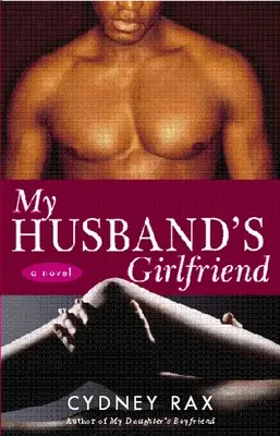 La petite amie de mon mari - My Husband's Girlfriend