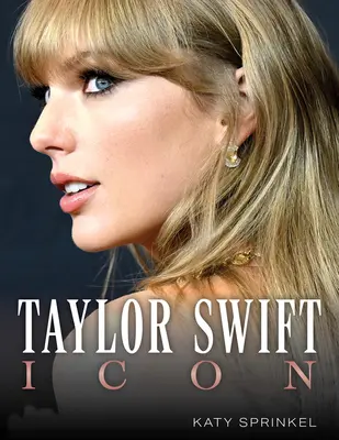 Taylor Swift : Icône - Taylor Swift: Icon