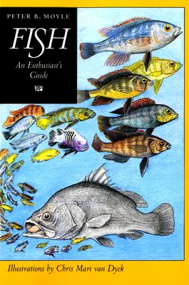 Le poisson : Guide du passionné - Fish: An Enthusiast's Guide