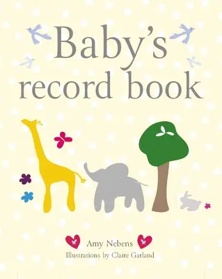 Livre de bord du bébé - Baby's Record Book