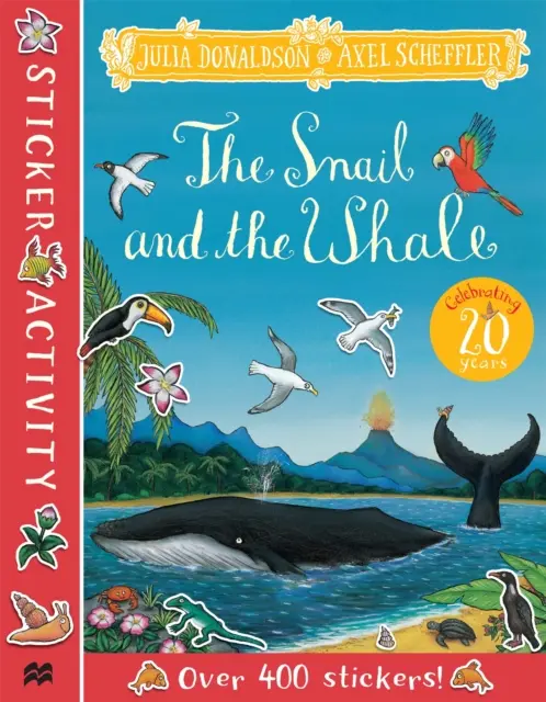 L'escargot et la baleine - Livre d'autocollants - Snail and the Whale Sticker Book