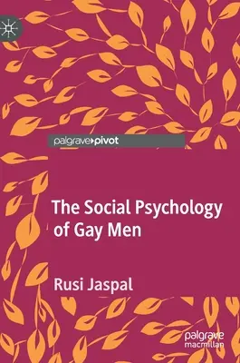 La psychologie sociale des hommes gays - The Social Psychology of Gay Men
