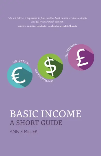 Le revenu de base - un petit guide - Basic Income - A Short Guide