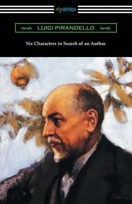 Six personnages en quête d'auteur - Six Characters in Search of an Author