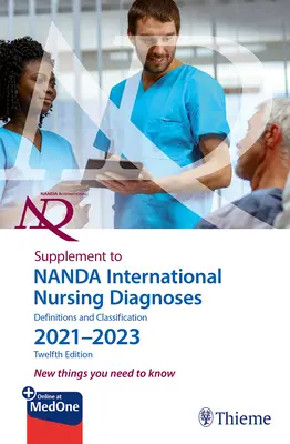 Supplément aux diagnostics infirmiers internationaux de Nanda : Définitions et classification 2021-2023 (12e édition) - Supplement to Nanda International Nursing Diagnoses: Definitions and Classification 2021-2023 (12th Edition)