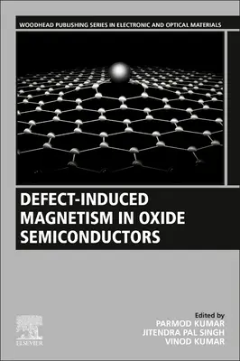 Le magnétisme induit par les défauts dans les semi-conducteurs à base d'oxyde - Defect-Induced Magnetism in Oxide Semiconductors