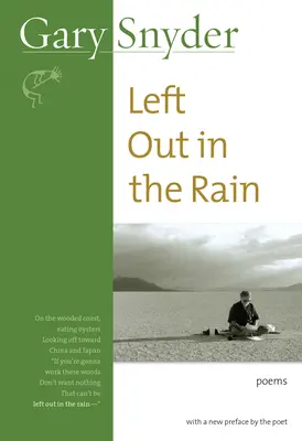 Left Out In The Rain - Poèmes - Left Out In The Rain - Poems