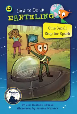 Un petit pas pour Spork (Livre 12) - One Small Step for Spork (Book 12)