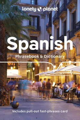 Lonely Planet Espagnol Phrasebook & Dictionary 9 - Lonely Planet Spanish Phrasebook & Dictionary 9