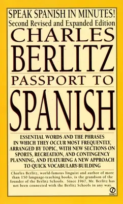 Passeport pour l'espagnol : Édition révisée et augmentée - Passport to Spanish: Revised and Expanded Edition