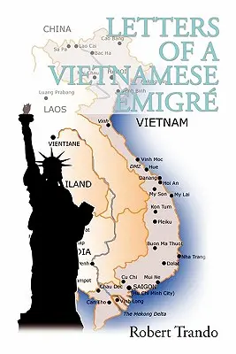 Lettres d'un émigré vietnamien - Letters of a Vietnamese Emigre