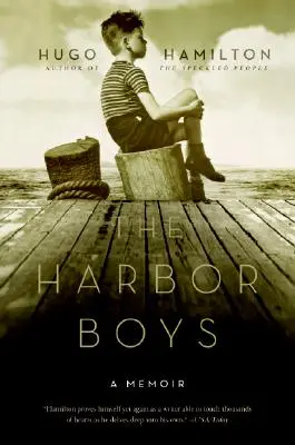 Les Garçons du port : Un mémoire - The Harbor Boys: A Memoir