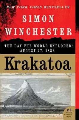 Krakatoa : Le jour où le monde a explosé : 27 août 1883 - Krakatoa: The Day the World Exploded: August 27, 1883