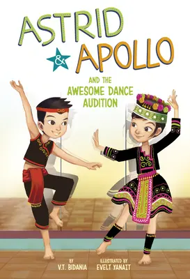 Astrid et Apollo et l'audition de danse géniale - Astrid and Apollo and the Awesome Dance Audition