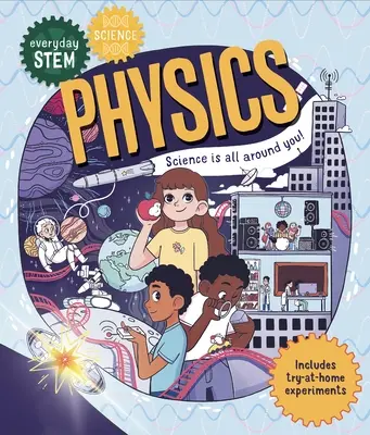 Science de la tige au quotidien--Physique - Everyday Stem Science--Physics