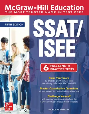 McGraw-Hill Education Ssat/Isee, cinquième édition - McGraw-Hill Education Ssat/Isee, Fifth Edition