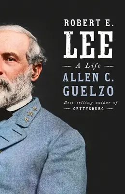 Robert E. Lee : une vie - Robert E. Lee: A Life