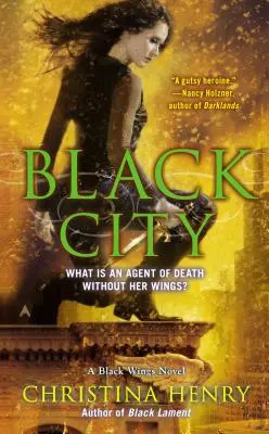 La ville noire : Un roman des Ailes noires - Black City: A Black Wings Novel