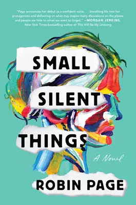 Petites choses silencieuses - Small Silent Things