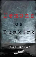 Les démons de Dunkerque - Demons of Dunkirk