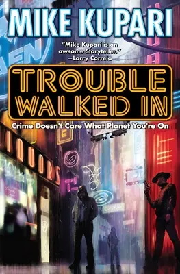 Les ennuis sont arrivés - Trouble Walked in