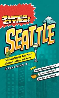 Super Villes ! Seattle - Super Cities!: Seattle