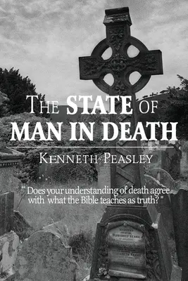 L'état de l'homme dans la mort - The State of Man in Death