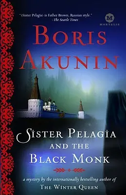 Sœur Pelagia et le moine noir - Sister Pelagia and the Black Monk