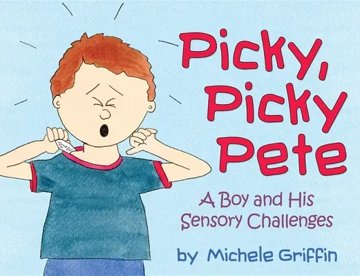 Le petit garçon qui a du mal à s'y retrouver - Picky, Picky Pete