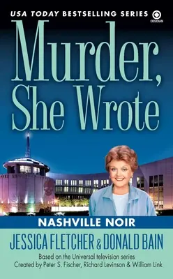 Murder, She Wrote : Nashville Noir - Murder, She Wrote: Nashville Noir