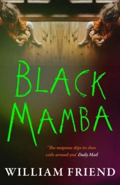 Black Mamba (Ami William (auteur)) - Black Mamba (Friend William (author))